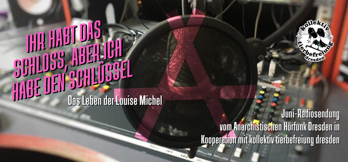 Radiobeitrag – Das Leben von Louise Michel