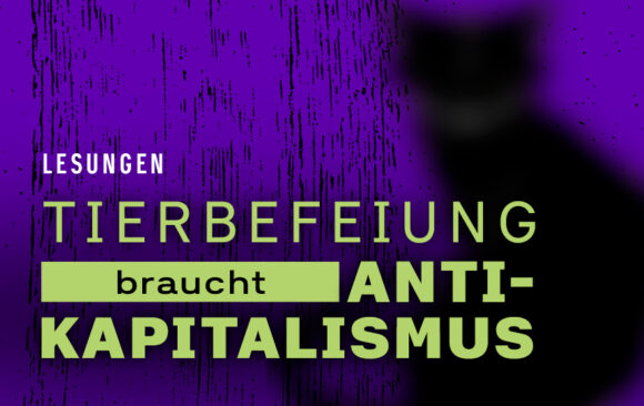 Buchlesungen „Tierbefreiung braucht Antikapitalismus“